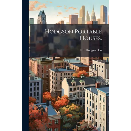 Hodgson Portable Houses. - Paperback