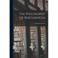 The Philosophy Of Bhedabheda - Paperback