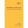 Probability and Inference. Essays in Honour of Henry E. Kyburg Jr. - Paperback