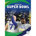 Inside the Super Bowl - Library Binding