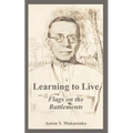 Learning to Live: Flags on the Battlements - Paperback