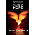 Voices of Hope: True Stories - Changed Lives - Paperback