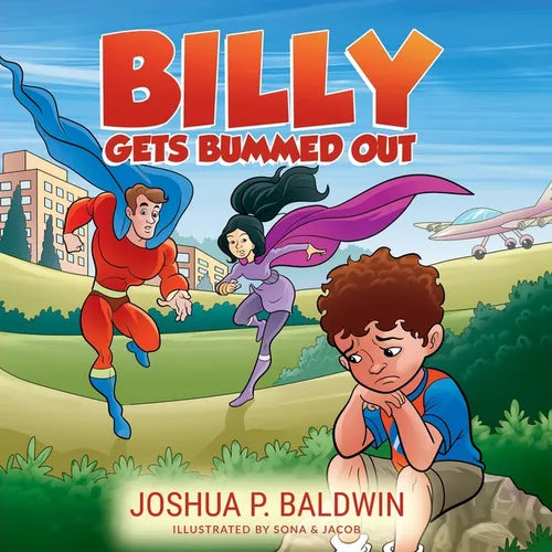 Billy Gets Bummed Out - Paperback