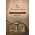 21 Smithfield Drive: Family Stories - Paperback