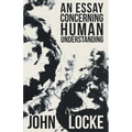 An Essay Concerning Human Understanding - Hardcover