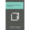 A Practical Course in Horology - Hardcover