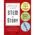 Stem to Story: Enthralling and Effective Lesson Plans for Grades 5-8 - Paperback