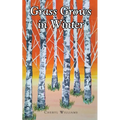Grass Grows in Winter - Paperback