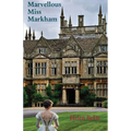 Marvellous Miss Markham - Paperback
