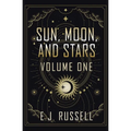 Sun, Moon, and Stars (Volume One) - Paperback