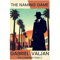 The Naming Game: The Company Files - Paperback
