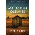 Go to Hell Ole Miss - Paperback