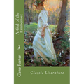 A Girl of the Limberlost: Classic Literature - Paperback