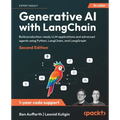 Generative AI with LangChain - Second Edition: Build production-ready LLM applications and advanced agents using Python, LangChain, and LangGraph - Paperback