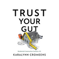 Trust Your Gut: Residential Construction Contracts 101 - Paperback
