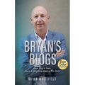 Bryan's Blogs: Years of Insights on Making Risk Stick - Paperback