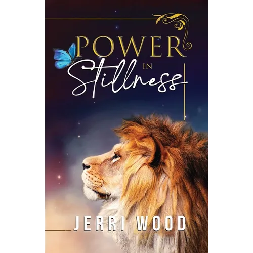 Power in Stillness - Paperback