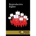 Reproductive Rights - Library Binding