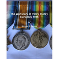 The War Diary of Percy Storey Suvla Bay 1915 - Paperback