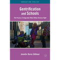 Gentrification and Schools: The Process of Integration When Whites Reverse Flight - Hardcover