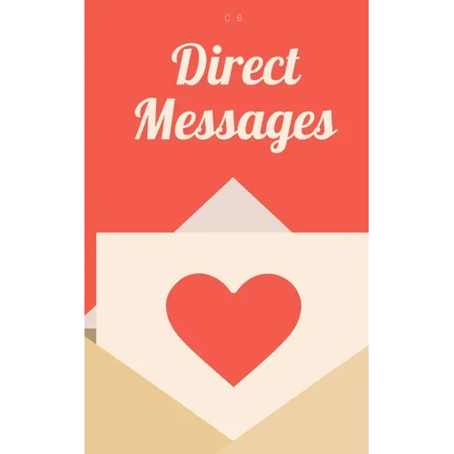 Direct Messages - Paperback