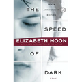 The Speed of Dark - Paperback