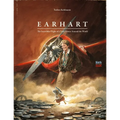 Earhart: The Incredible Flight of a Field Mouse Around the World - Hardcover