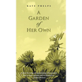 A Garden of Her Own - Hardcover
