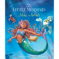 The Little Mermaid: Make a Splash - Hardcover