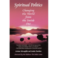 Spiritual Politics: Changing the World from the Inside Out - Paperback