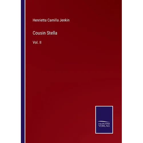 Cousin Stella: Vol. II - Paperback