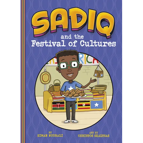 Sadiq and the Festival of Cultures - Hardcover