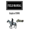 Field Manual: Knights of YHWH - Paperback