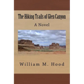 The Hiking Trails of Glen Canyon - Paperback