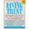 The Living Trust: The Failproof Way to Pass Along Your Estate to Your Heirs - Paperback