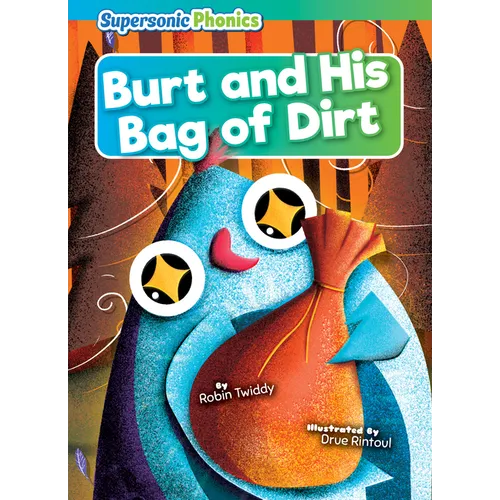 Burt and His Bag of Dirt - Paperback
