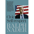 Civic Self-Respect - Paperback