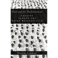 Islam and the Blackamerican: Looking Toward the Third Resurrection - Hardcover