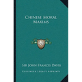 Chinese Moral Maxims - Paperback