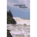 Evergreen Dreams - Paperback