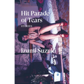 Hit Parade of Tears: Stories - Paperback