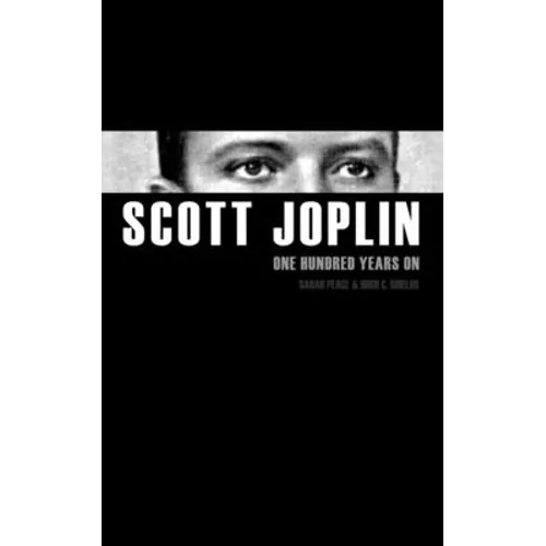 Scott Joplin One Hundred Years On - Paperback