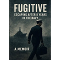 Fugitive - Hardcover