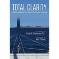 Total Clarity: Understanding The Four Keys to Successful Investing - Paperback