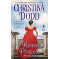 The Runaway Princess: Princesses, Book 1 - Paperback