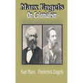Marx Engles: On Colonialism - Paperback