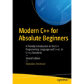Modern C++ for Absolute Beginners: A Friendly Introduction to the C++ Programming Language and C++11 to C++23 Standards - Paperback