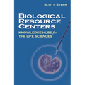 Biological Resource Centers: Knowledge Hubs for the Life Sciences - Paperback