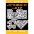 Chrysanthemum Lace Set Filet Crochet Pattern: Complete Instructions and Chart - Paperback