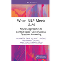 When NLP meets LLM: Neural Approaches to Context-based Conversational Question Answering - Hardcover